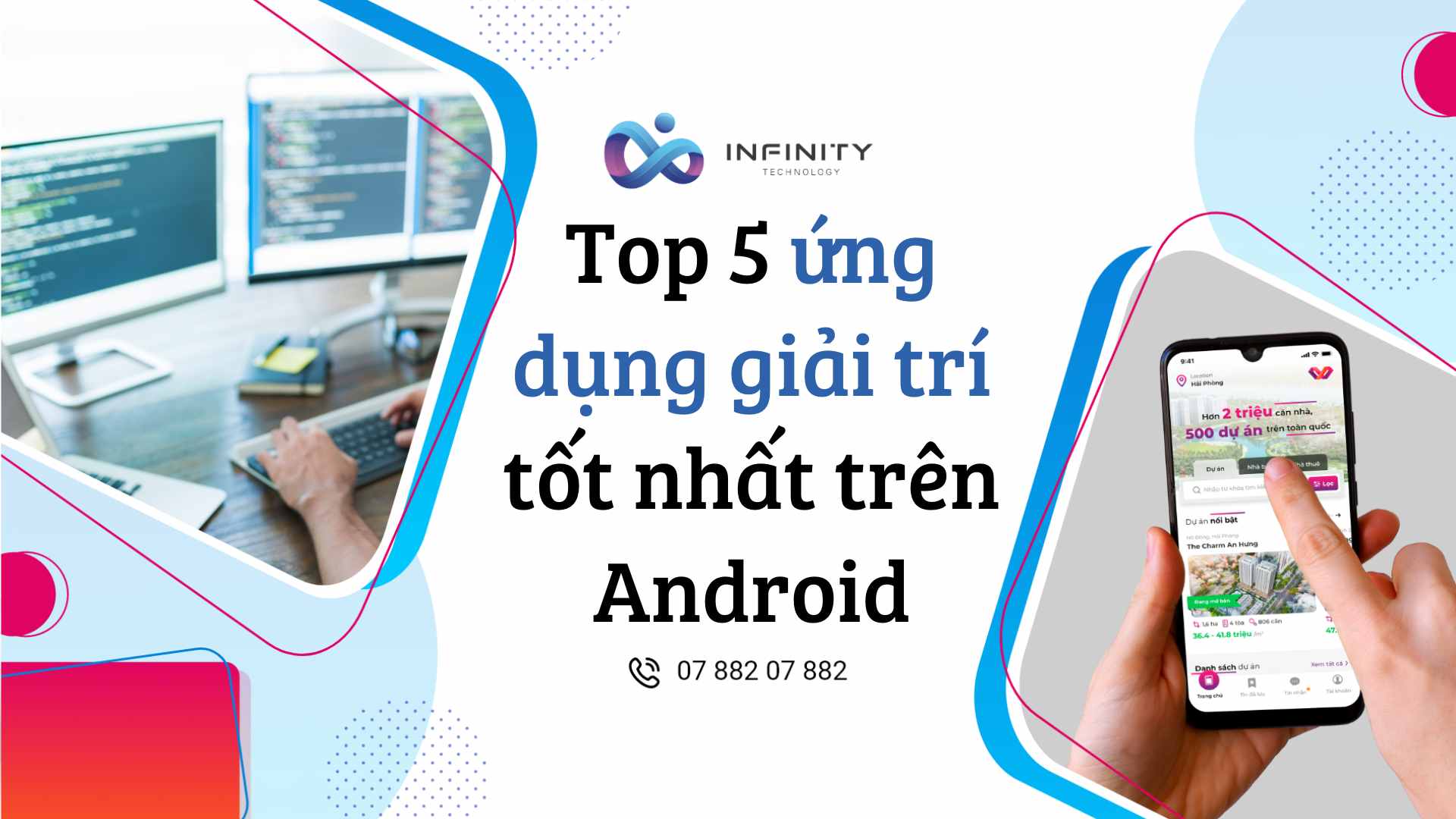 Top 5 ứng dụng giải trí tốt nhất trên Android
