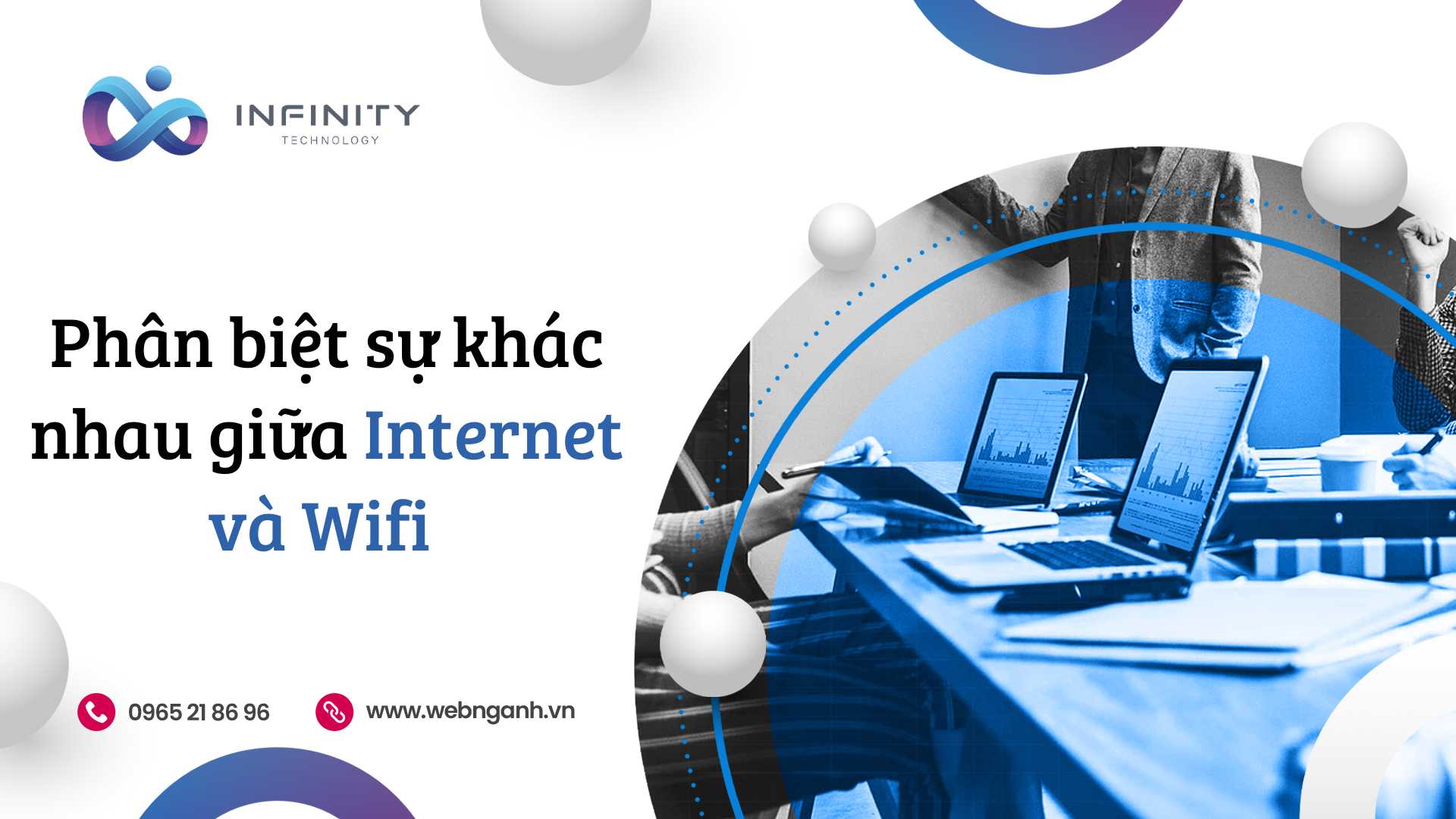 Phân biệt sự khác nhau giữa Internet và Wifi