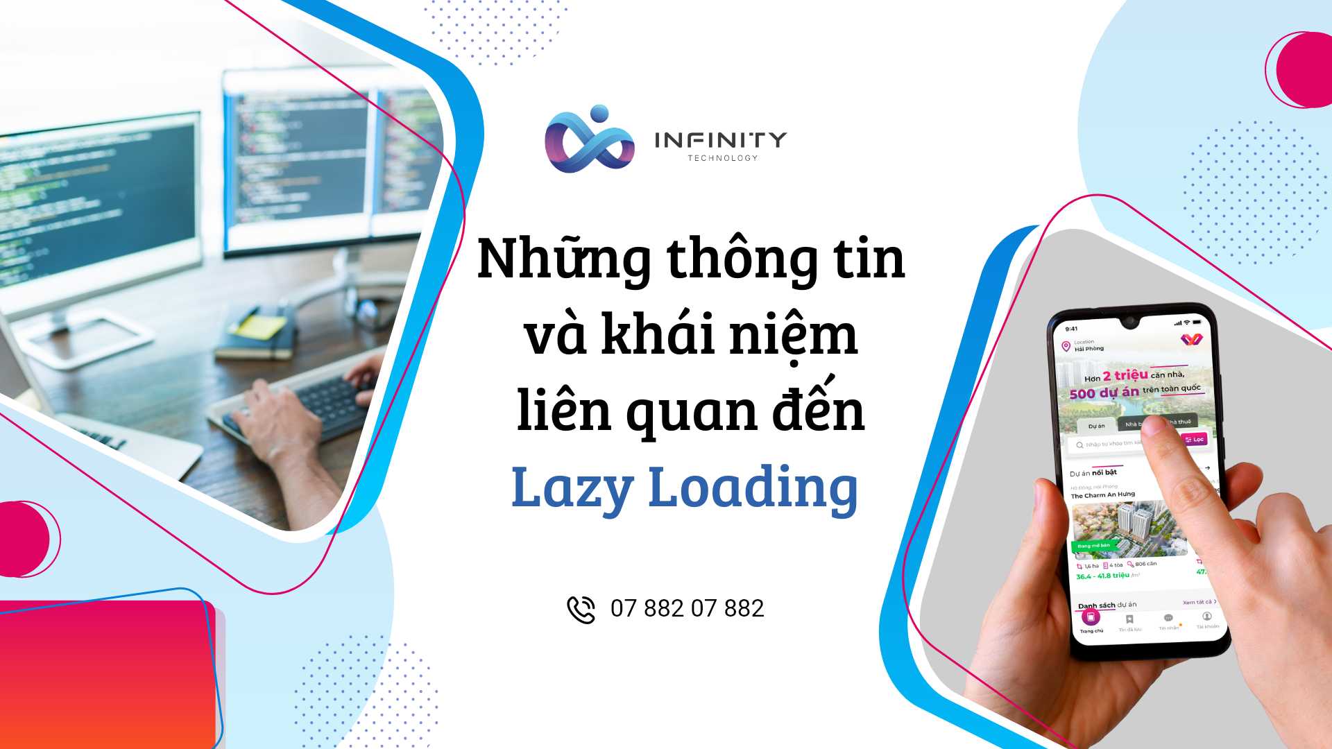 Những thông tin và khái niệm liên quan đến Lazy Loading